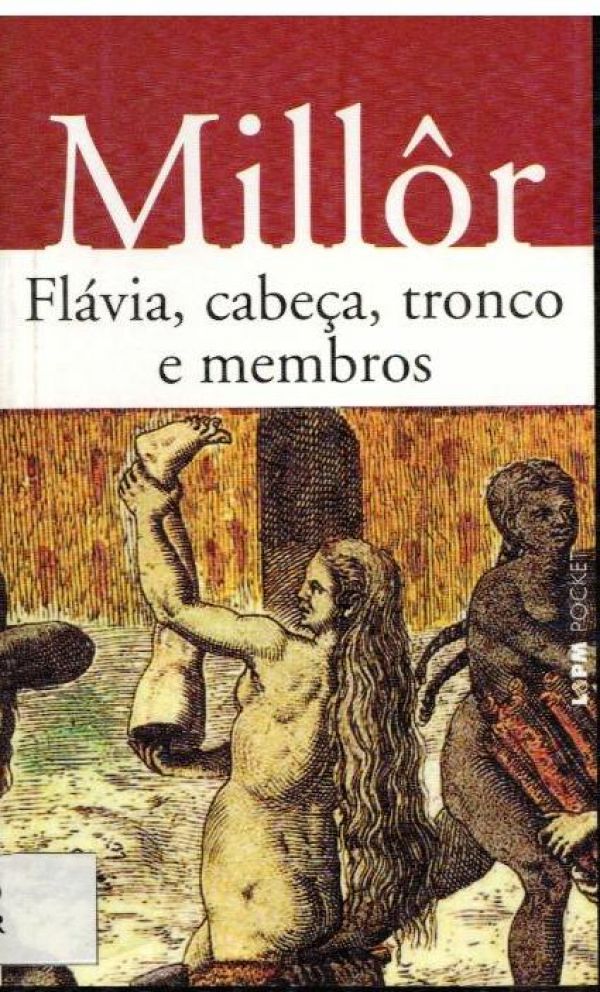 Flávia, Cabeça, tronco e membros - 800 FER
